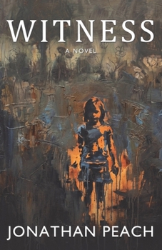 Witness: A Novel of Love and Erasure