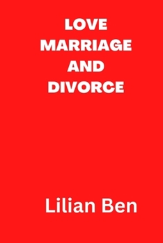 Paperback Love Marriage and Divorce Book