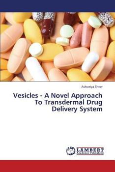 Paperback Vesicles - A Novel Approach to Transdermal Drug Delivery System Book