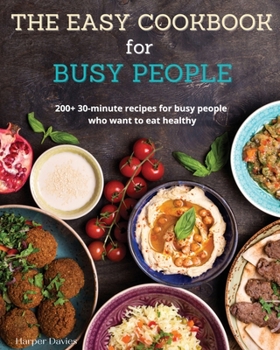 Paperback The Easy Cookbook for Busy People Book