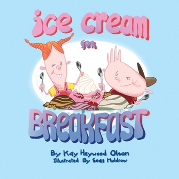 Paperback Ice Cream for Breakfast Book