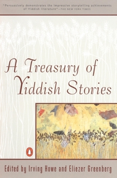 Paperback A Treasury of Yiddish Stories: Revised and Updated Edition Book