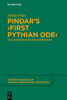 Hardcover Pindar's >First Pythian Ode: Text, Introduction and Commentary Book