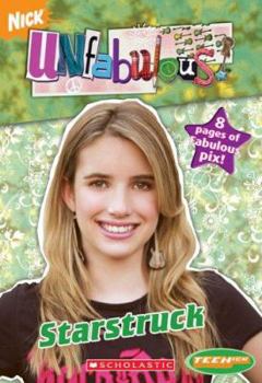 Teenick: Unfabulous: Chapter Book #3: Star Struck (Unfabulous) - Book #3 of the Unfabulous