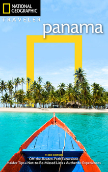 Paperback National Geographic Traveler: Panama, 3rd Edition Book