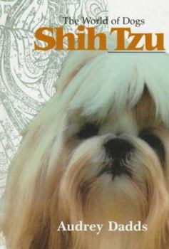 Hardcover Shih Tzu: The World of Dogs Book