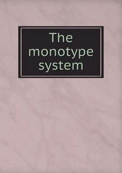 Paperback The monotype system Book