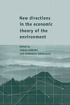 Paperback New Directions in the Economic Theory of the Environment Book