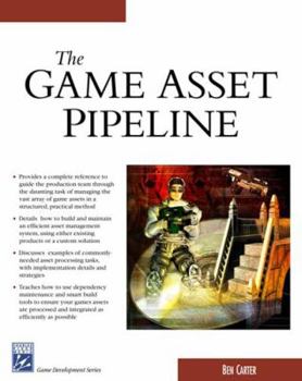Paperback The Game Asset Pipeline Book