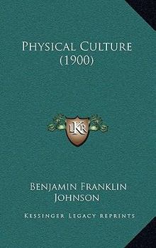 Paperback Physical Culture (1900) Book