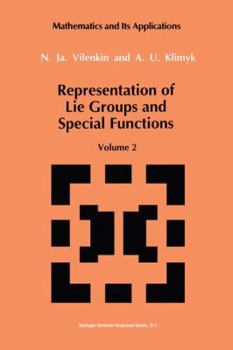 Paperback Representation of Lie Groups and Special Functions: Volume 2: Class I Representations, Special Functions, and Integral Transforms Book