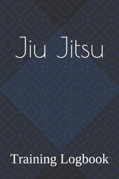 Paperback Jiu Jitsu: Training Logbook - Blue Belt Book
