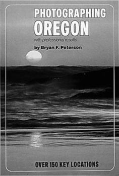 Paperback Photographing Oregon with Professional Results Book
