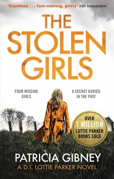 The Stolen Girls - Book #2 of the D.I. Lottie Parker