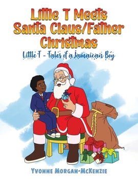 Paperback Little T Meets Santa Claus/Father Christmas Book