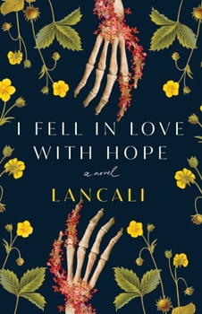 Paperback I Fell in Love with Hope Book