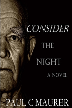 Paperback Consider the Night Book