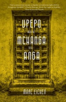 Paperback Upepo, Mchanga, Anga: Hadithi Tatu [Swahili] Book