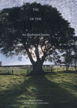 Hardcover The Splendour of the Tree: An Illustrated History Book