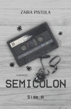 Paperback Semicolon: Side A [Italian] Book