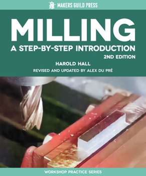 Paperback Milling: A Step-By-Step Introduction Book