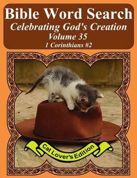 Bible Word Search Celebrating God's Creation Volume 35: 1 Corinthians #2 Extra Large Print