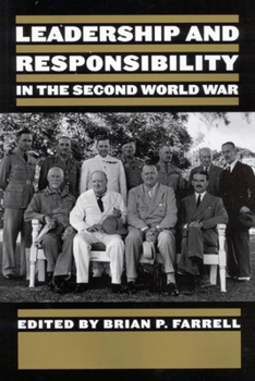 Paperback Leadership and Responsibility in the Second World War Book