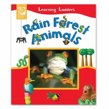 Hardcover Rain Forest Animals (Learning Ladders, 1) Book