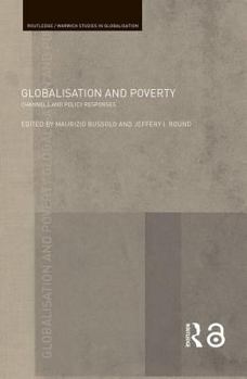 Hardcover Globalisation and Poverty: Channels and Policy Responses Book