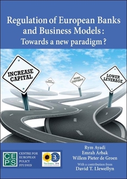 Paperback Regulation of European Banks and Business Models: Towards a New Paradigm? Book