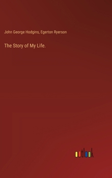 Hardcover The Story of My Life. Book