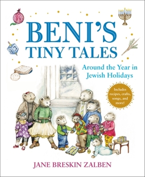 Hardcover Beni's Tiny Tales: Around the Year in Jewish Holidays Book
