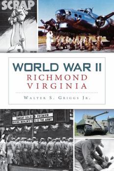 Paperback World War II Richmond, Virginia Book