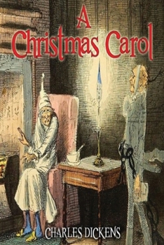 Paperback A Christmas Carol (Annotated) Book