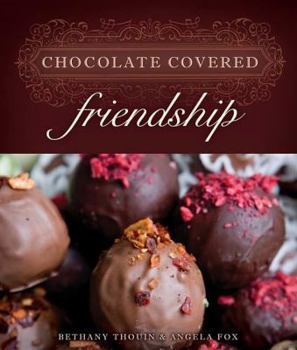 Hardcover Chocolate Covered Friendship Book