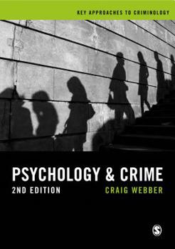 Hardcover Psychology and Crime: A Transdisciplinary Perspective Book