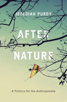 Paperback After Nature: A Politics for the Anthropocene Book