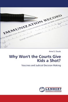 Paperback Why Won't the Courts Give Kids a Shot? Book
