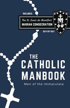 Paperback The Catholic Manbook Book