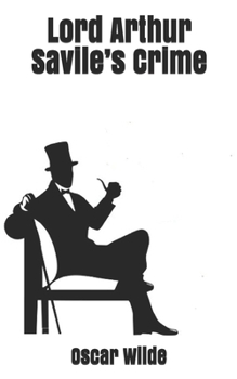 Paperback Lord Arthur Savile's Crime Book