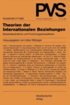 Theorien der Internationalen Beziehungen. Bestandsaufnahme und Forschungsperspektiven