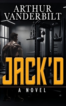 Paperback JACK'D - A Novel Book