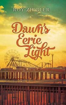 Paperback Dawn's Eerie Light Book