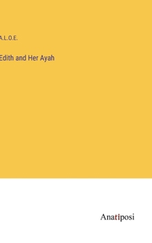 Hardcover Edith and Her Ayah Book