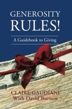 Paperback Generosity Rules!: A Guidebook to Giving Book