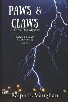 Paws & Claws - Book #1 of the Paws & Claws