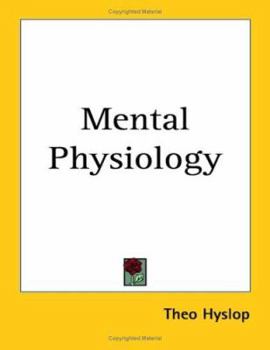 Paperback Mental Physiology Book