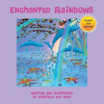 Paperback Enchanted Rainbows [Spanish] Book