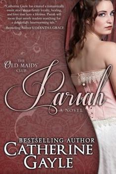 Pariah - Book #2 of the Old Maids' Club