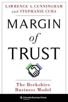 Hardcover Margin of Trust: The Berkshire Business Model Book